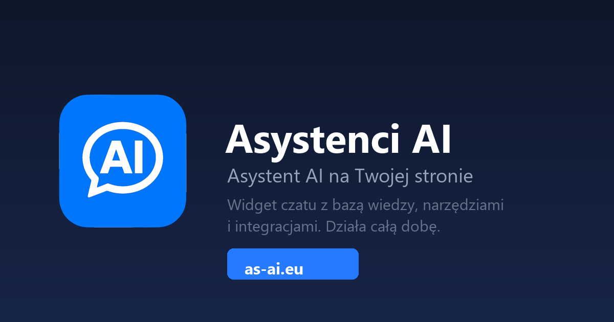 as-ai.eu — platforma Asystentów AI TakAstro do osadzania chatbotów na stronach klientów